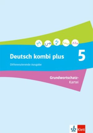 Deutsch kombi plus 5. Differenzierende Ausgabe Nordrhein-Westfalen