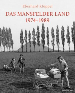 Das Mansfelder Land 1974–1989
