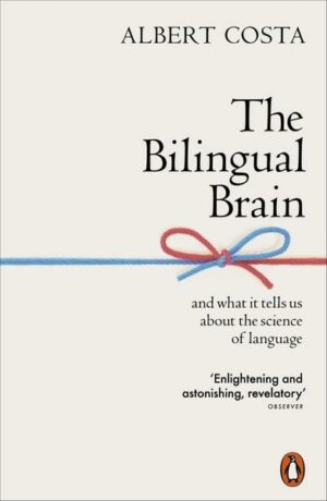 The Bilingual Brain