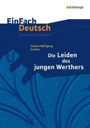 EinFach Deutsch / EinFach Deutsch Unterrichtsmodelle