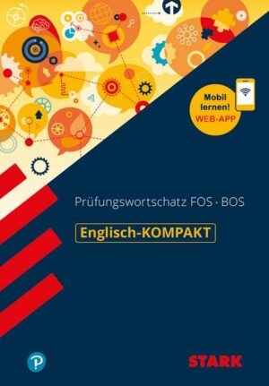 STARK Englisch-KOMPAKT Prüfungswortschatz FOS/BOS
