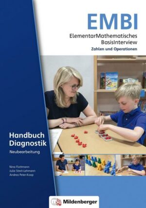 ElementarMathematisches BasisInterview (EMBI) · Zahlen und Operationen · Handbuch Diagnostik – Neubearbeitung