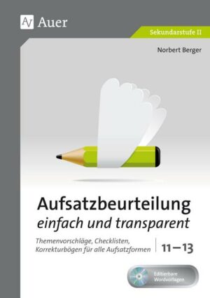 Aufsatzbeurteilung einfach und transparent 11-13