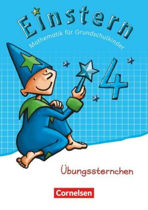 Einstern - Mathematik - Zu den Ausgaben Bayern/ Nordrhein-Westfalen 2013/ Ausgabe 2015 - Band 4
