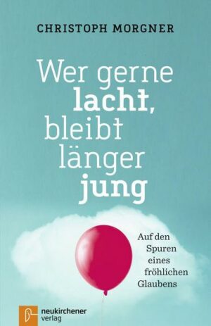 Wer gerne lacht