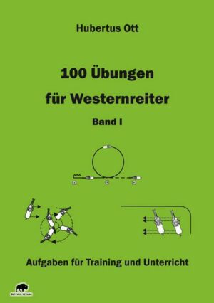 100 Übungen für Westernreiter - Band 1