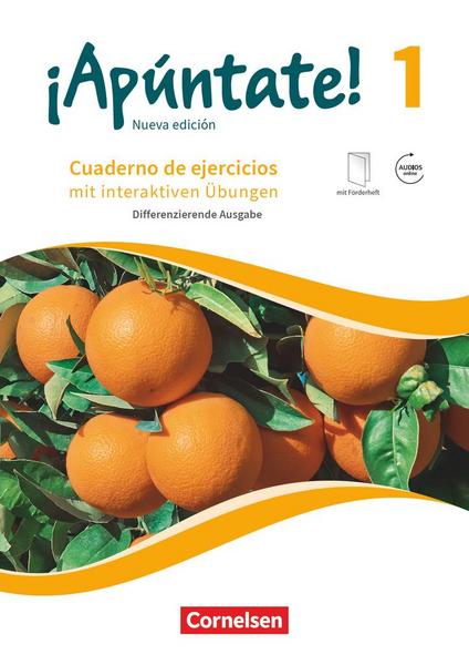 ¡Apúntate! - 2. Fremdsprache - Spanisch als 2. Fremdsprache - Ausgabe 2016 - Band 1