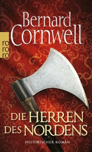 Die Herren des Nordens / Uhtred-Saga Bd.3