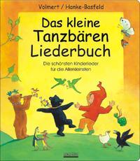 Das kleine Tanzbären Liederbuch