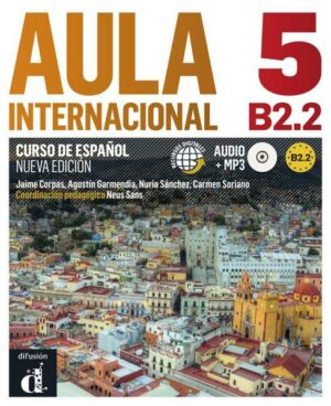 Aula internacional nueva edición 5 (B2.2)