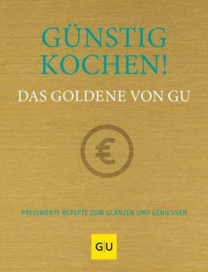 Günstig kochen! Das Goldene von GU