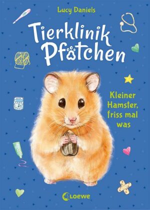 Tierklinik Pfötchen (Band 6) - Kleiner Hamster