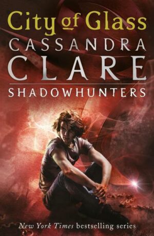 City of Glass / The shadow hunter chronicles 3