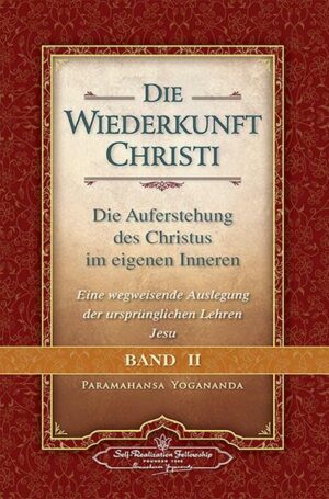 Wiederkunft Christi - Band II