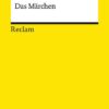 Novelle. Das Märchen
