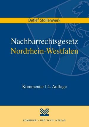 Nachbarrechtsgesetz Nordrhein-Westfalen