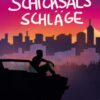 Schicksalsschläge