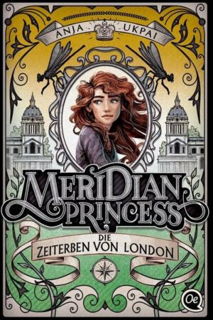 Meridian Princess 2. Die Zeiterben von London