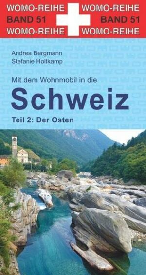 Mit dem Wohnmobil in die Schweiz