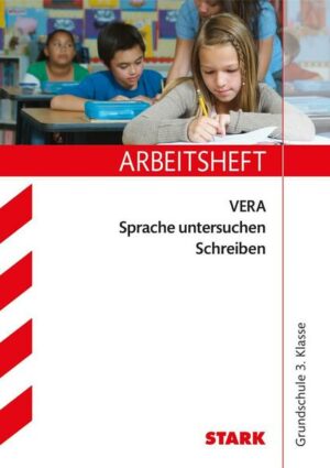 STARK Arbeitsheft Grundschule - VERA3 Deutsch - Sprache untersuchen