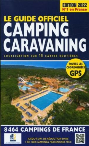 Le Guide Officiel Camping caravaning Edition 2022