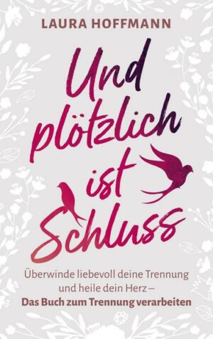 Und plötzlich ist Schluss: