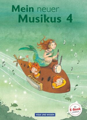 Mein neuer Musikus - Aktuelle Ausgabe - 4. Schuljahr