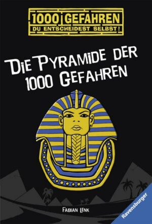 Die Pyramide der 1000 Gefahren / 1000 Gefahren Bd.4