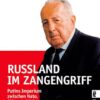 Rußland im Zangengriff