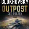Outpost - Der Posten