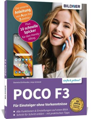 POCO F3 - Für Einsteiger ohne Vorkenntnisse