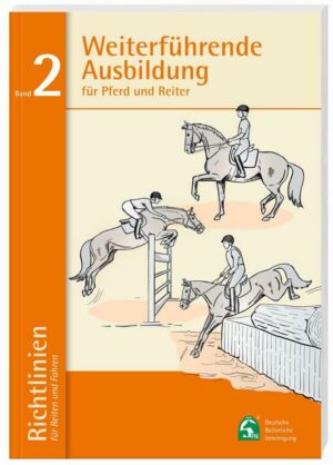 Weiterführende Ausbildung für Pferd und Reiter