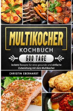 Multikocher Kochbuch 2021