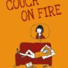 Couch on Fire