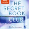 The Secret Book Club – Liebesromane zum Frühstück