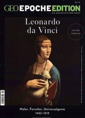 GEO Epoche Edition / GEO Epoche Edition 19/2019 - Leonado Da Vinci