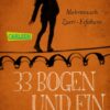 33 Bogen und ein Teehaus