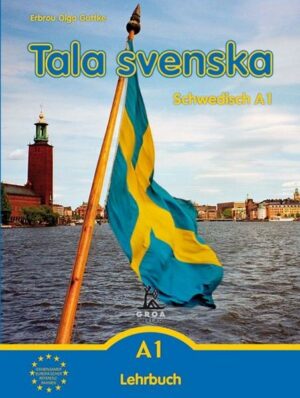 Tala svenska - Schwedisch / Tala svenska - Schwedisch A1