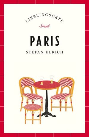 Paris – Lieblingsorte