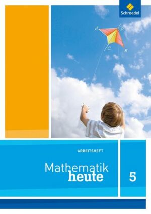 Mathematik heute / Mathematik heute - Ausgabe 2012 für Niedersachsen