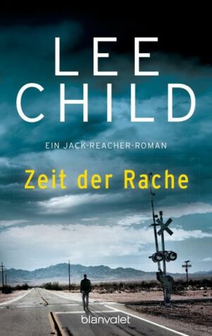 Zeit der Rache / Jack Reacher Bd.4