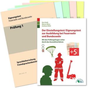 Der Einstellungstest / Eignungstest zur Ausbildung bei Feuerwehr und Bundeswehr