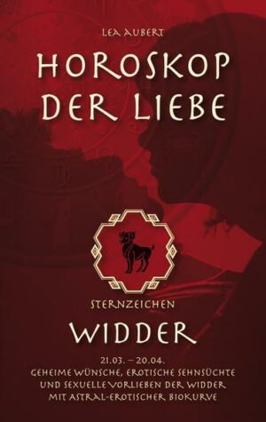 Horoskop der Liebe – Sternzeichen Widder