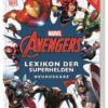 Marvel Avengers Lexikon der Superhelden Neuausgabe
