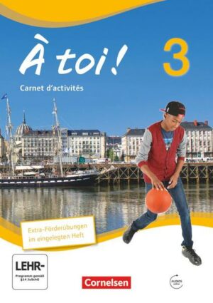 À toi ! - Vier- und fünfbändige Ausgabe 2012 - Band 3