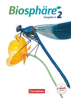 Biosphäre Sekundarstufe I - Ausgabe A - Band 2