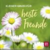 Kleiner Gruß für beste Freunde