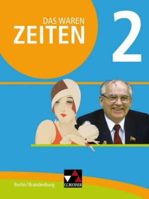 Das waren Zeiten – Berlin/Brandenburg / Das waren Zeiten Berlin/Brandenburg 2