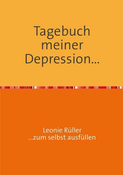 Tagebuch meiner Depression...