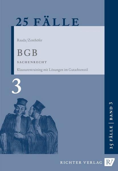 25 Fälle Band 3 - BGB Sachenrecht